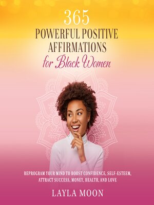 cover image of 365 Powerful Positive Affirmations for Black Women